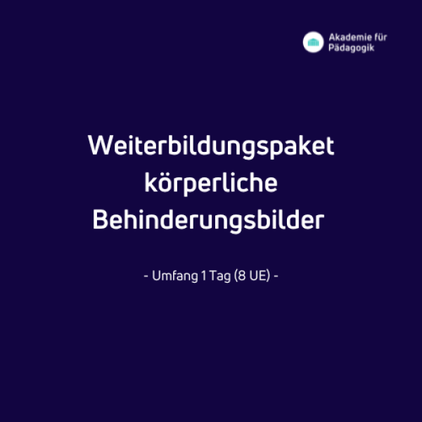 Weiterbildungspaket körperliche Behinderungsbilder